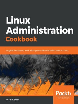 cover image of Linux Administration Cookbook